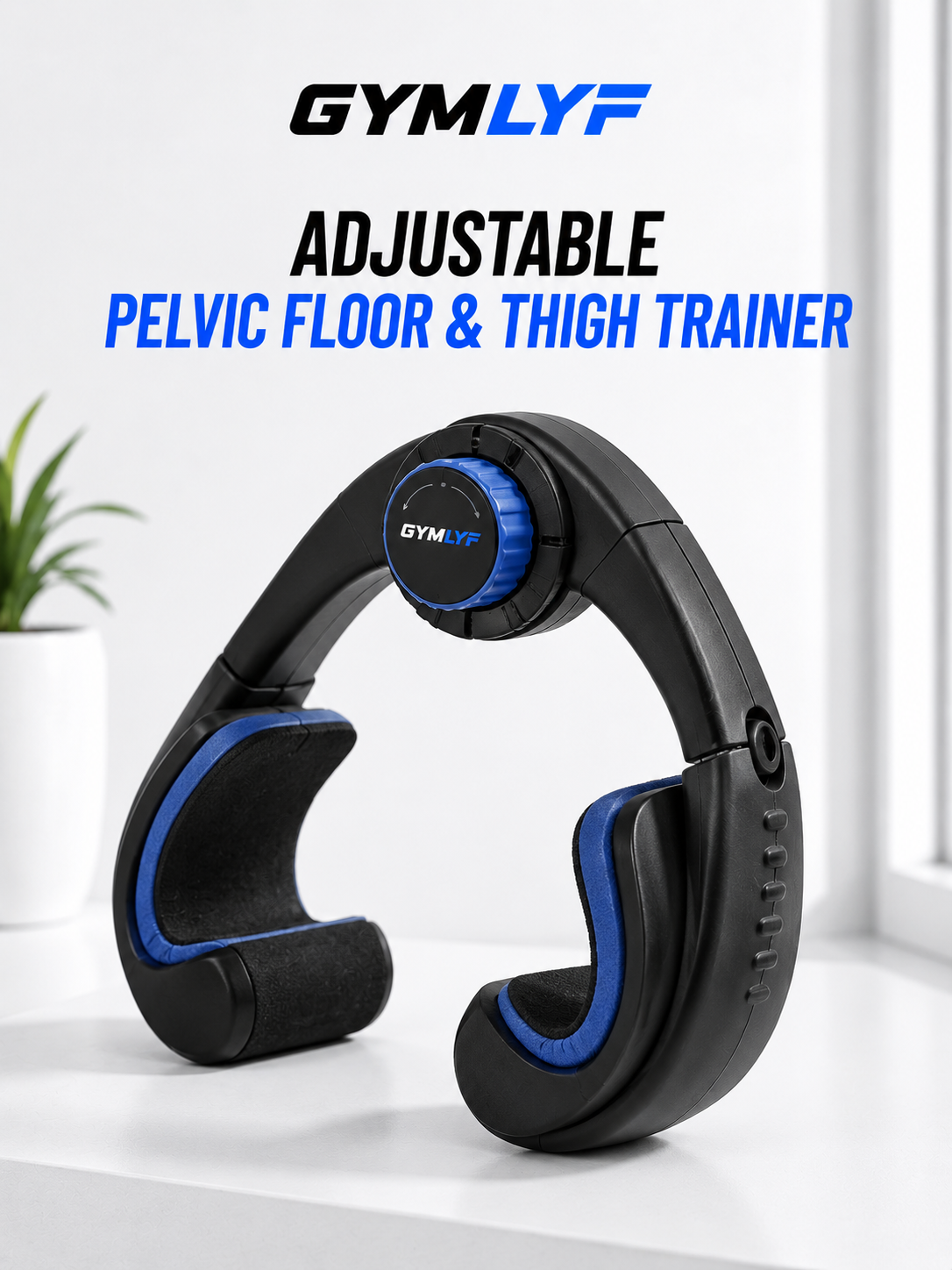 Adjustable Pelvic Floor & Thigh Trainer